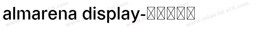 almarena display字体转换